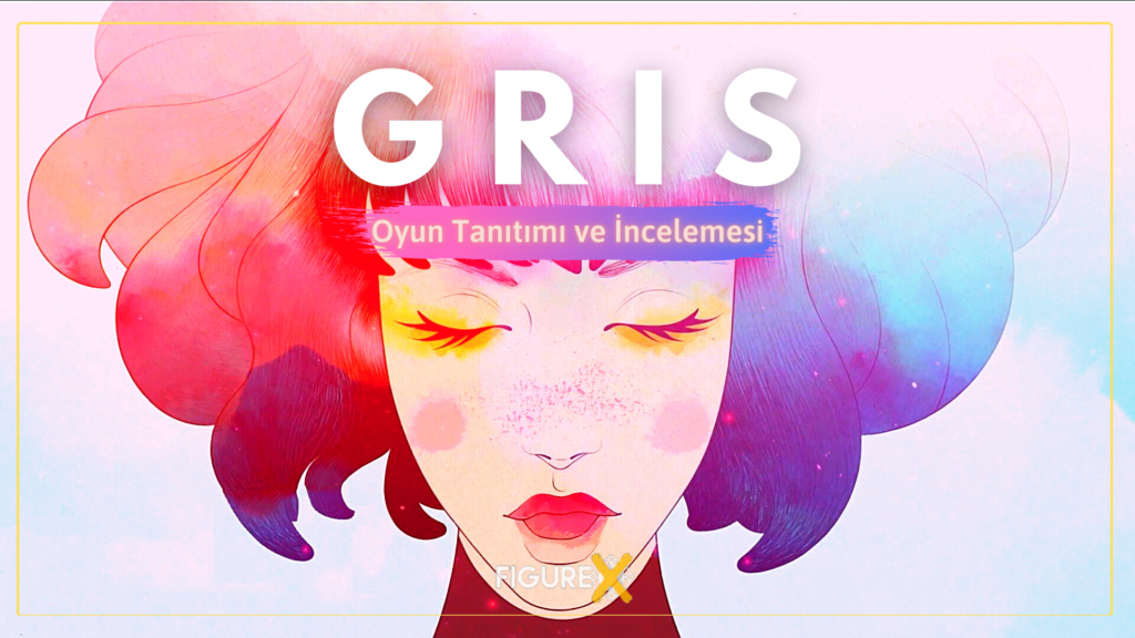 O Bir Başyapıt: GRIS – Oyun İncelmesi ve Tanıtımı!