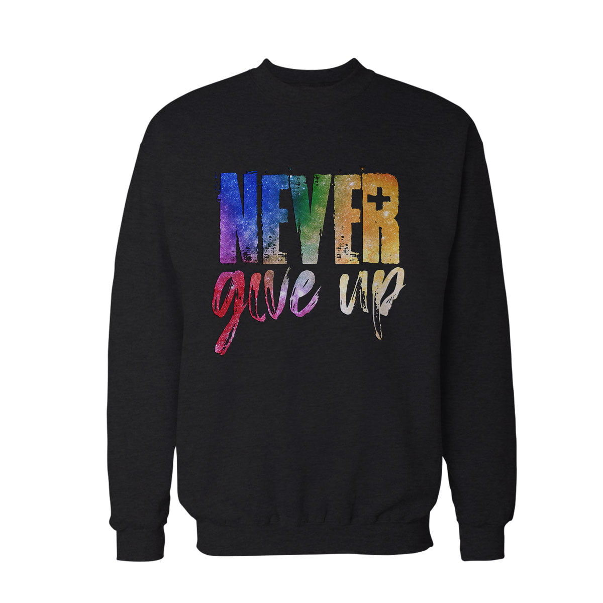 Never give up sweatshirt s - never give up baskılı sweatshirt - figurex